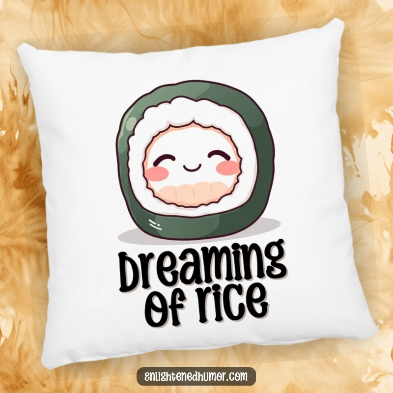 Funny Sushi Zen Pillow displaying a perky sushi roll achieving inner peace with a gentle smile, offering cozy humor.