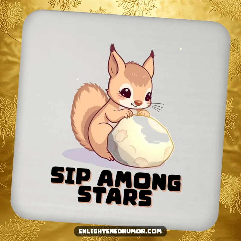 Funny celestial squirrel drink coaster showing a curious squirrel contemplating a glowing stone, protecting surfaces with cosmic flair.