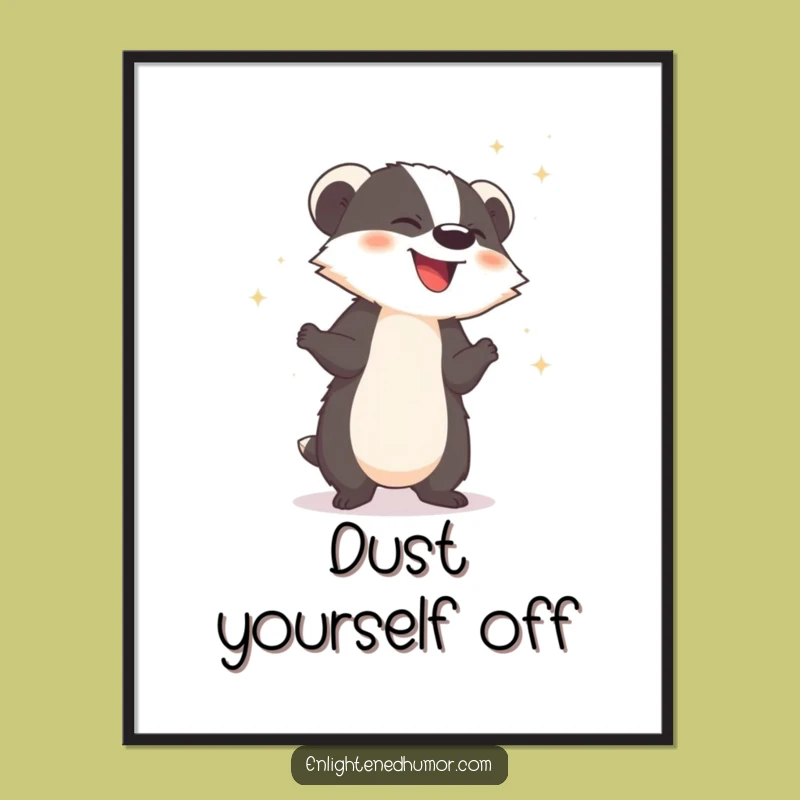 Funny Badger Poster - Bring sparkle and joy to your walls!