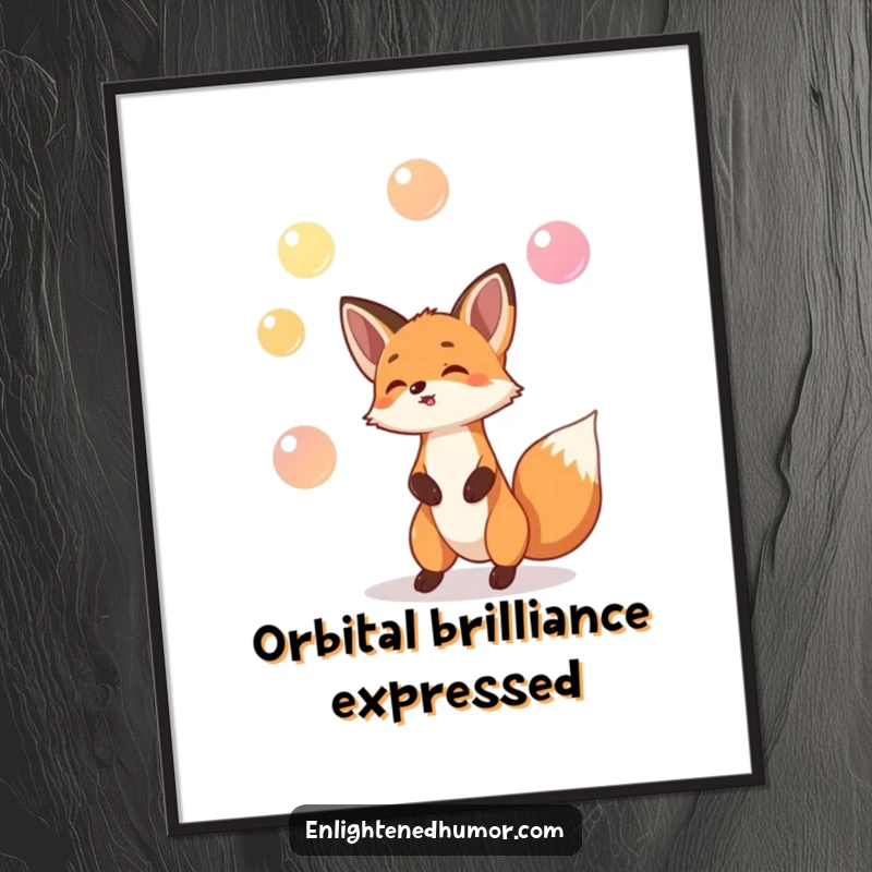 Funny poster of a playful fox skillfully juggling three tiny, glowing orbs, radiating humorous energy and wonder.