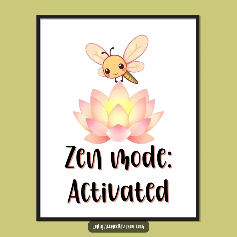Funny Kawaii Dragonfly Poster: Radiant Lotus Art, Cute Wall Decor Gift