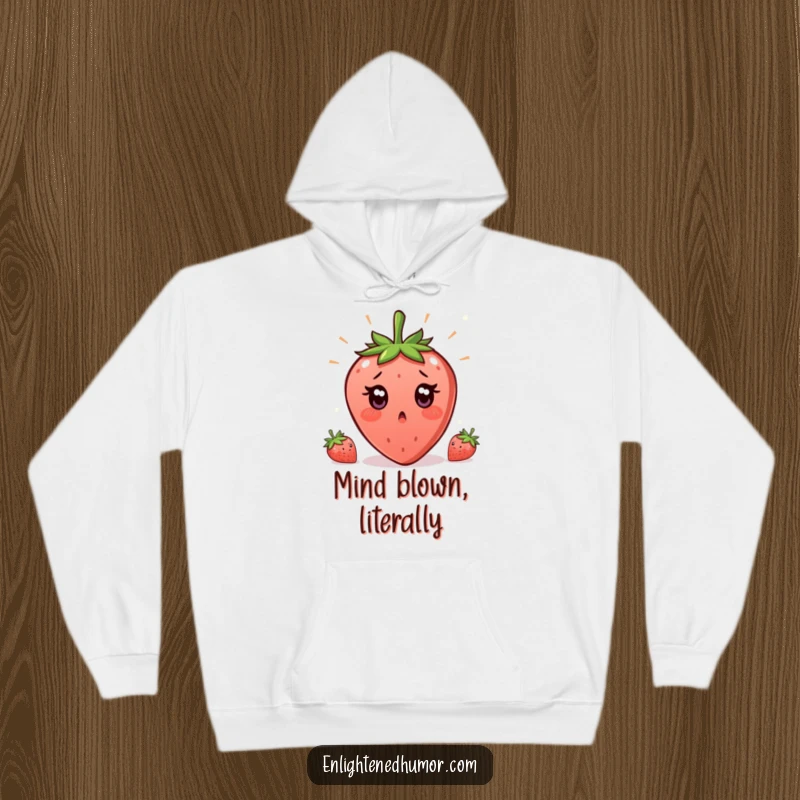 Funny Strawberry Enlightenment Hoodie showing a surprised strawberry with wide eyes, having a sudden, humorous moment of enlightenment.