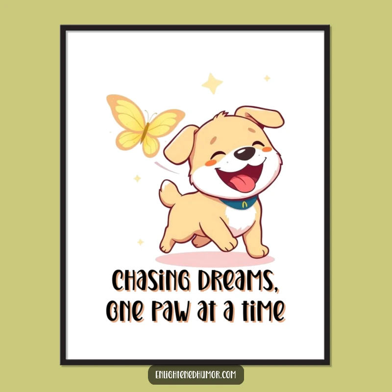 Free Printable Wall Art: Happy Dog Enlightenment Chase, Funny Decor.