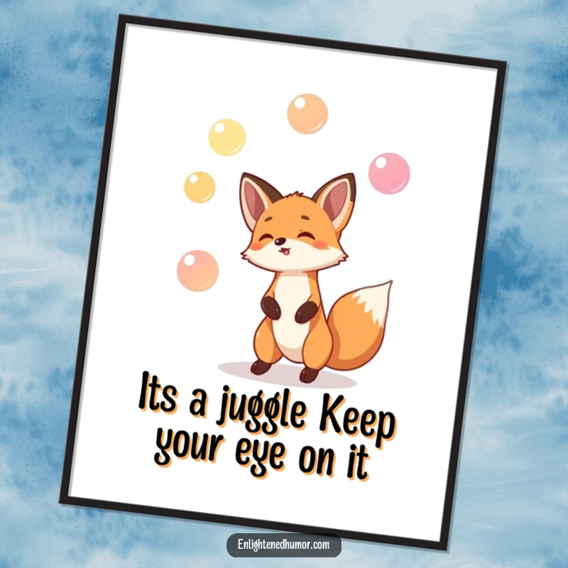 Funny Free Printable Wall Art: Playful fox skillfully juggling three tiny, glowing orbs, radiating fun and magic.