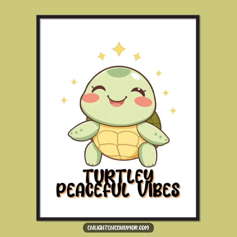 Free Printable Wall Art: Joyful Turtle, Peaceful Sparks, Funny Downloadable Art Gift