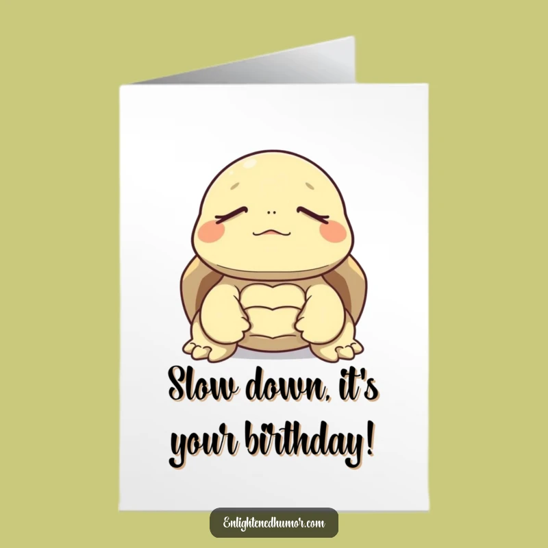 Free Printable Tortoise Birthday Card: Zen Wishes, Funny Downloadable Gift