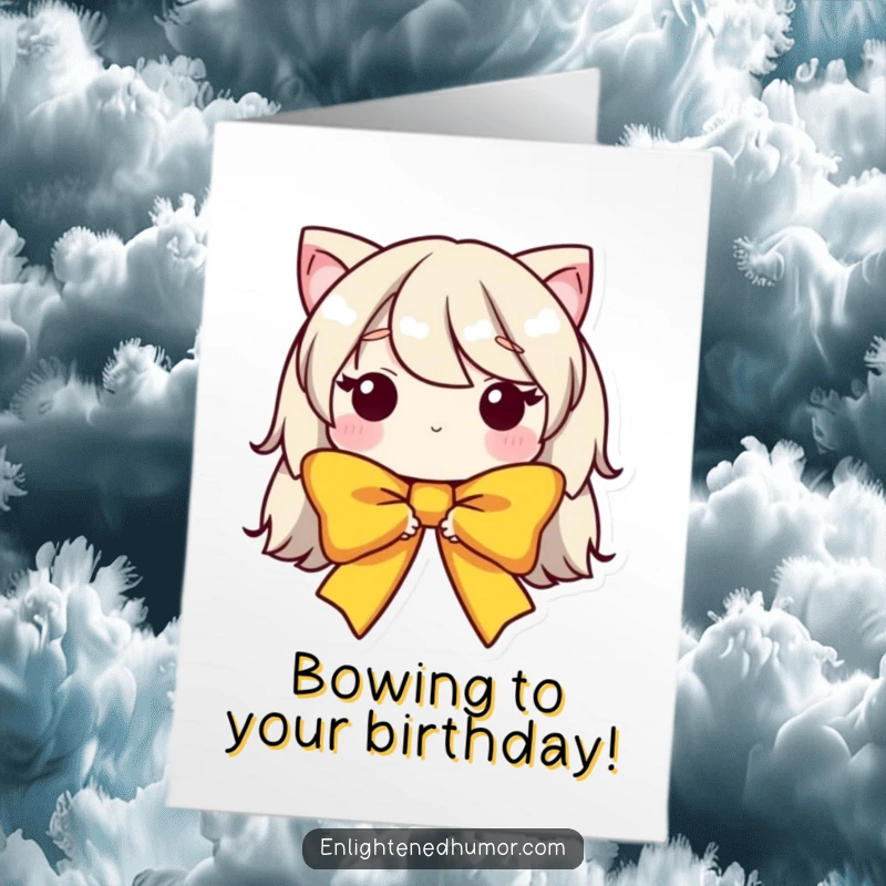 Funny Free Printable Bow Birthday Card: Humble bow character with a cheerful bow, perfect for a downloadable gift.
