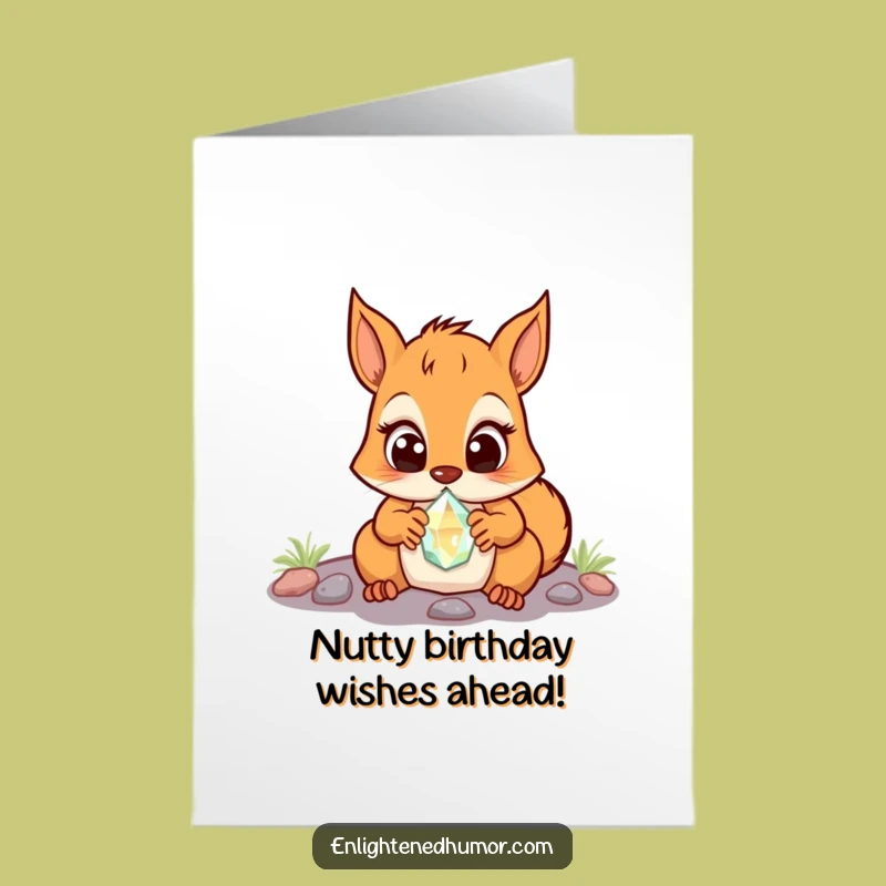Free Printable Birthday Card: Surprised Squirrel, Crystal, Funny Downloadable Gift