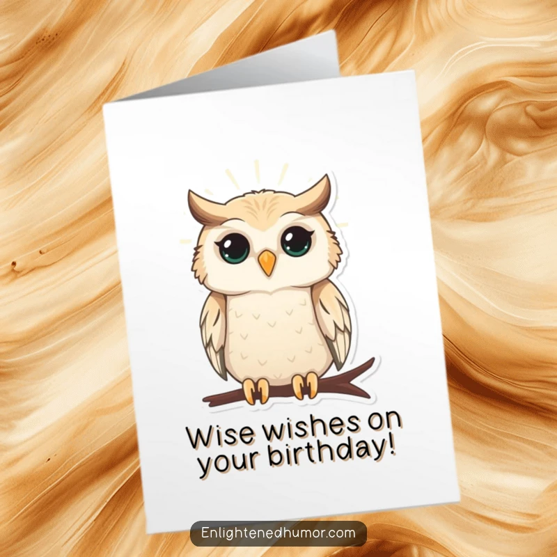 Funny Free Printable Birthday Card featuring a wise owl perched serenely, radiating gentle light and offering warm birthday wishes.