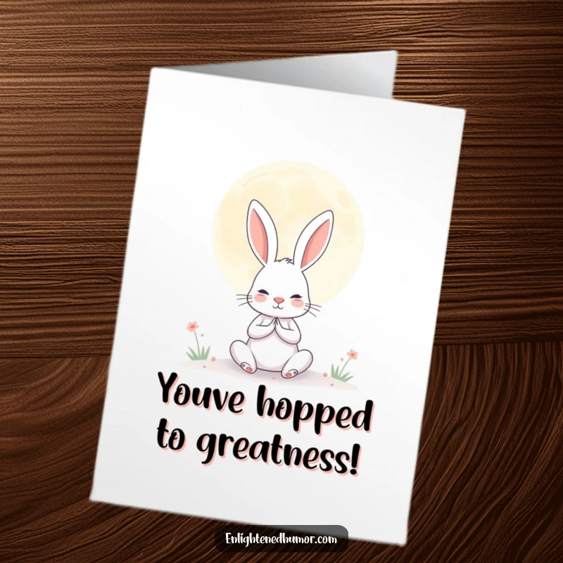 Funny Free Printable Congratulations Card: Determined rabbit meditating under a serene moon, symbolizing peaceful accomplishment.