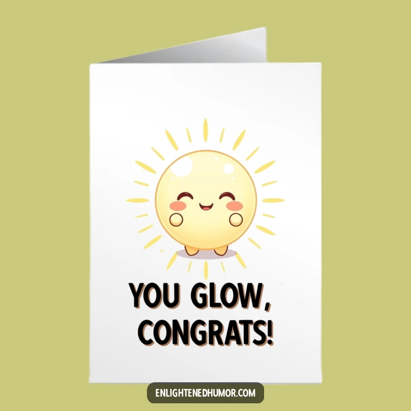 Free Printable Congratulations Card: Glowing Orb Funny Downloadable Gift