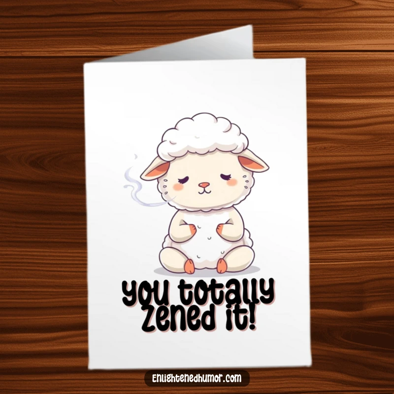 Funny Free Printable Zen Sheep Congratulations Card, sheep meditating and exhaling smoke, celebrating success with humor.