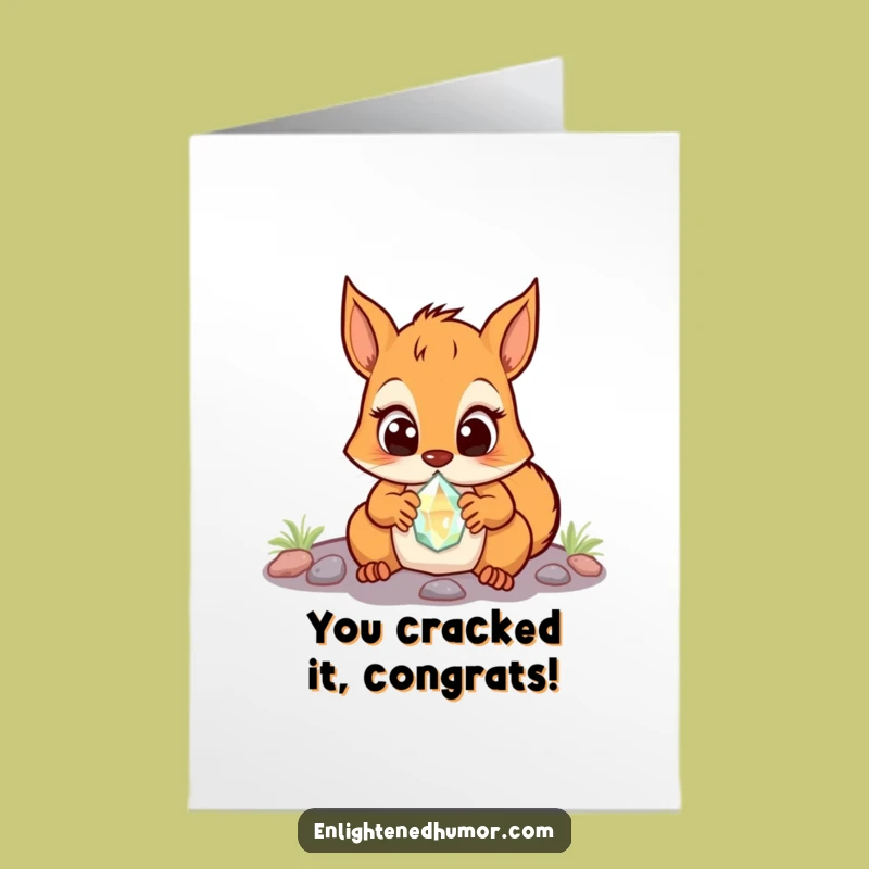 Free Printable Congrats Card: Surprised Squirrel, Crystal, Funny Downloadable Gift