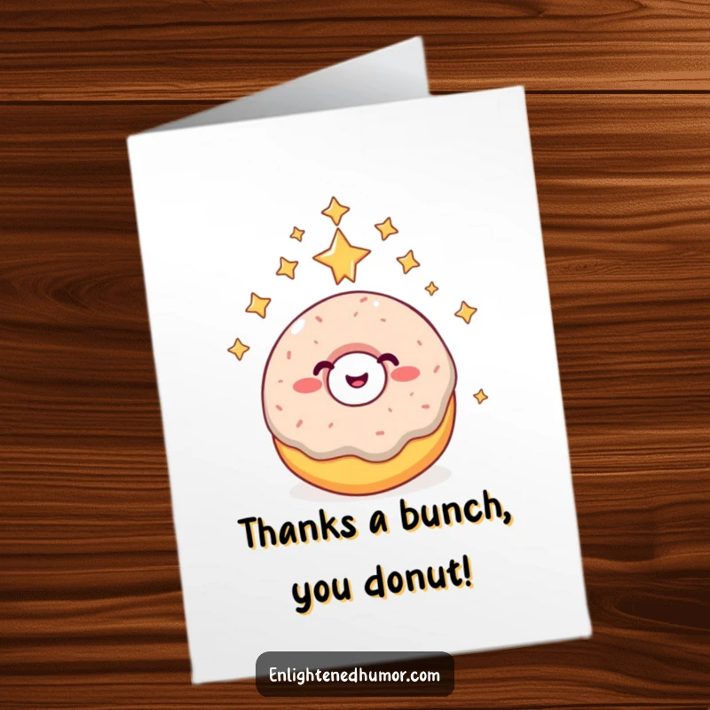 Funny Free Printable thank you card with a giggling donut reaching a higher consciousness, expressing heartfelt thanks among stars.