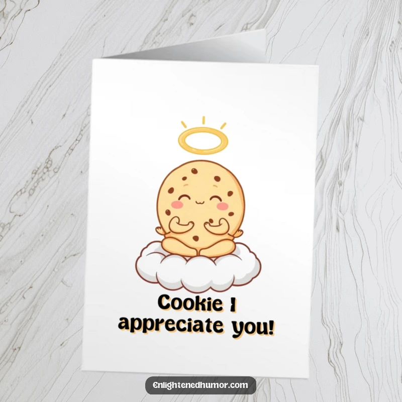 Funny Free Printable Thank You Card: A cookie meditating serenely on a cloud with a halo, sending divine and heartfelt thanks.