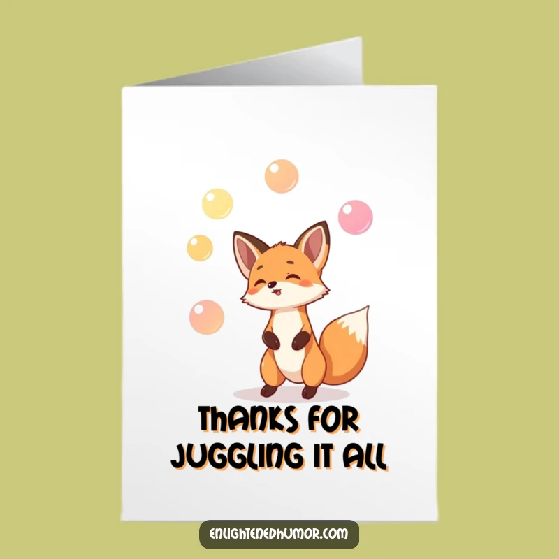 Free Printable Thank You Card: Fox's Grateful Juggling - Funny Downloadable Thanks