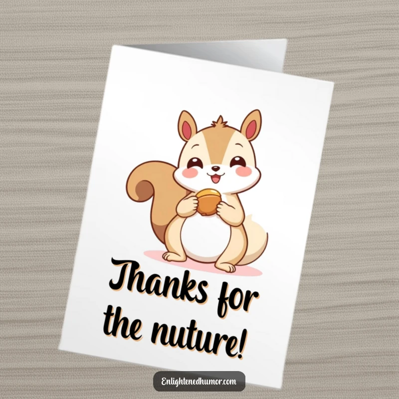 Funny Free Printable Thank You Card: Happy kawaii squirrel offers a nut to a serene spiritual symbol.