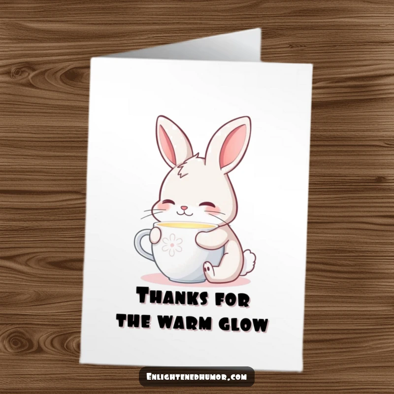 Funny Free Printable Thank You Card: A bunny embracing the gentle glow from its warm beverage.