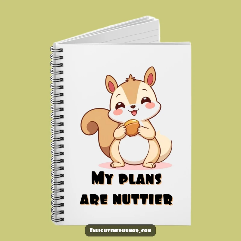 Funny Kawaii Squirrel Spirit Notebook: Generous Squirrel Offering Nut Journal Gift