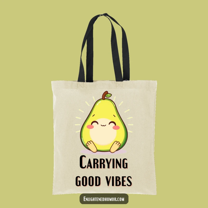 Funny Avocado Yoga Tote Bag - Carry Your Calm Hilariously